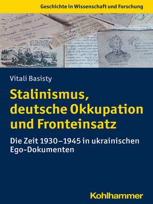 cover image of Stalinismus, deutsche Okkupation und Fronteinsatz